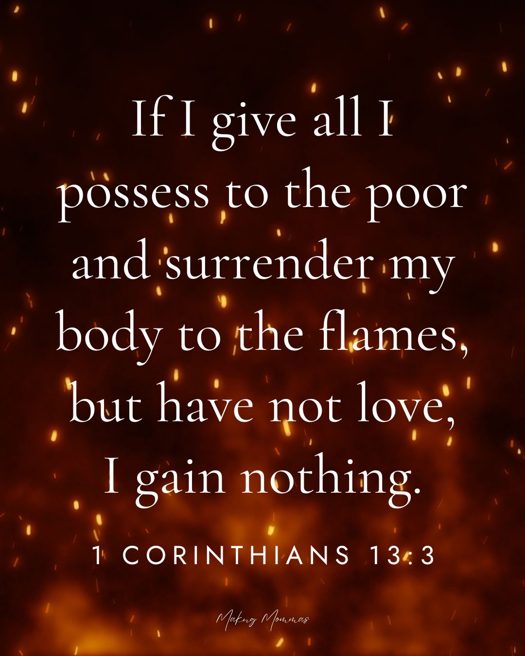 Pin image of 1 Corinthians 13:3, with fire in the background.