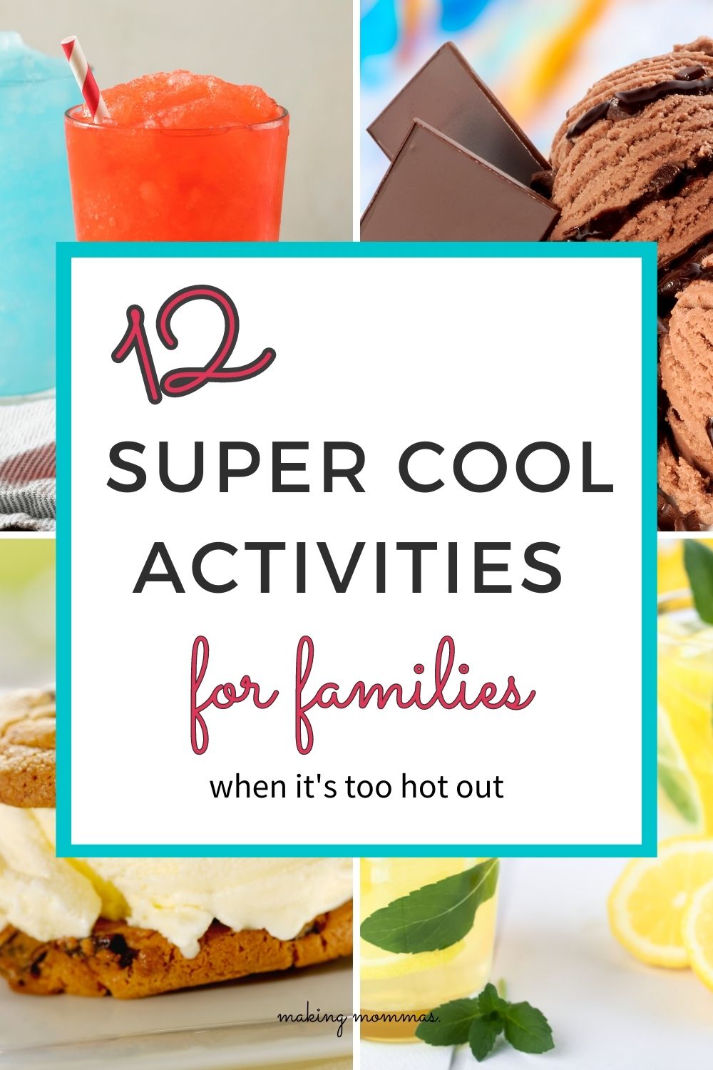 pin of 12 super cool activities for families when its too hot out