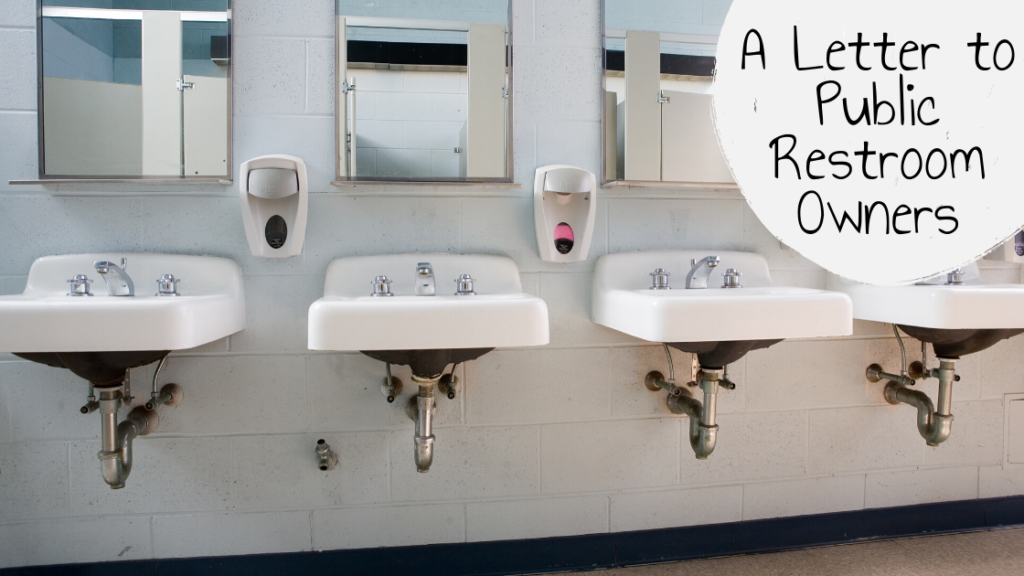 A Letter To Public Restroom Owners Making Mommas