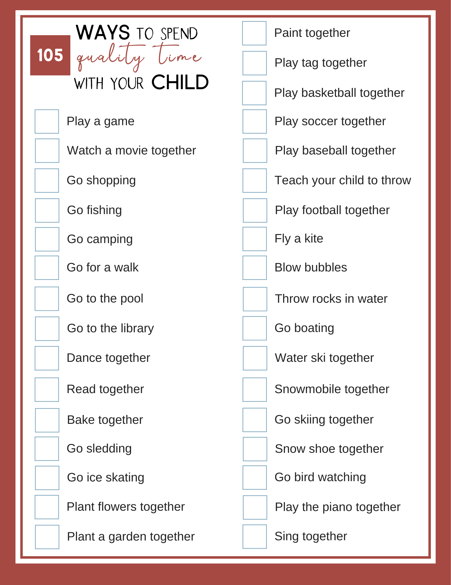 105 ways to spend quality time with your child.