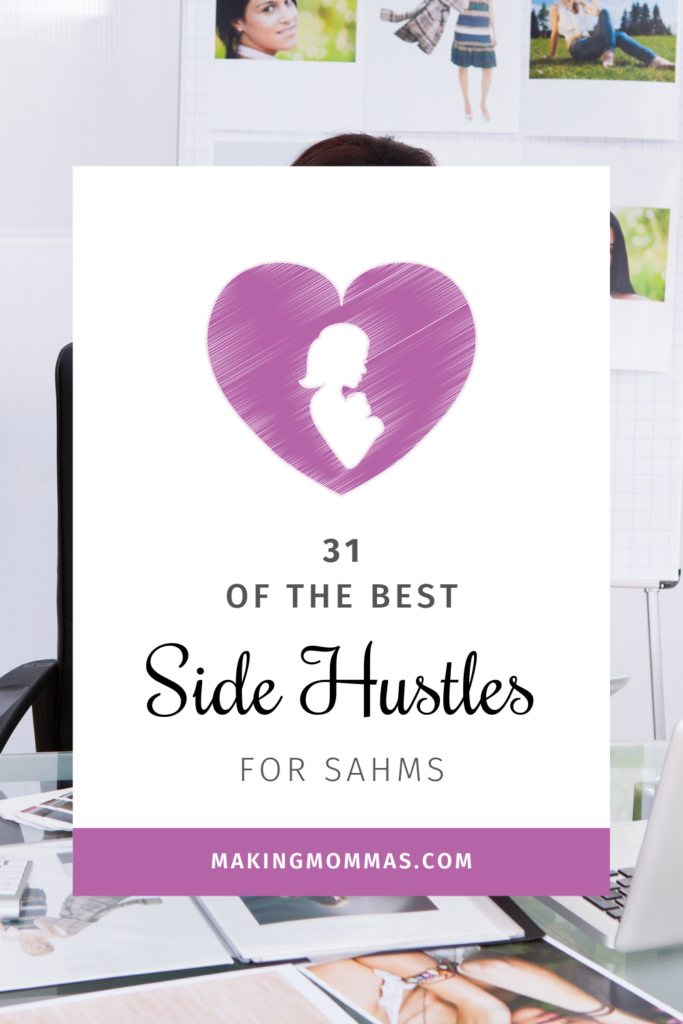 31 of the best side hustles for sahms