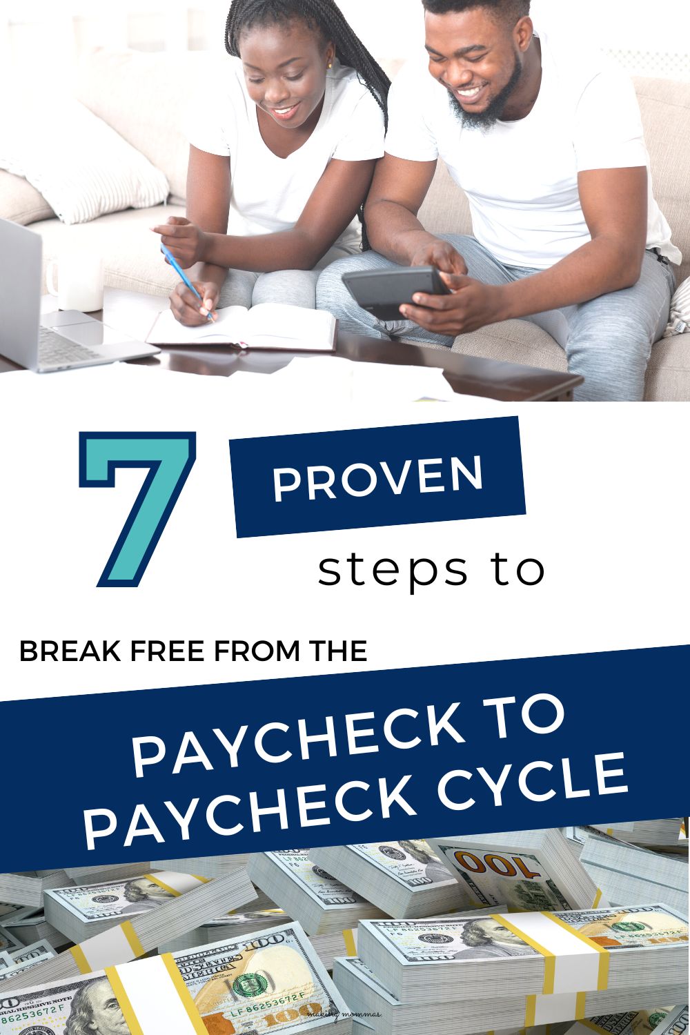 pin image of seven proven steps to break free from the paycheck to paycheck cycle