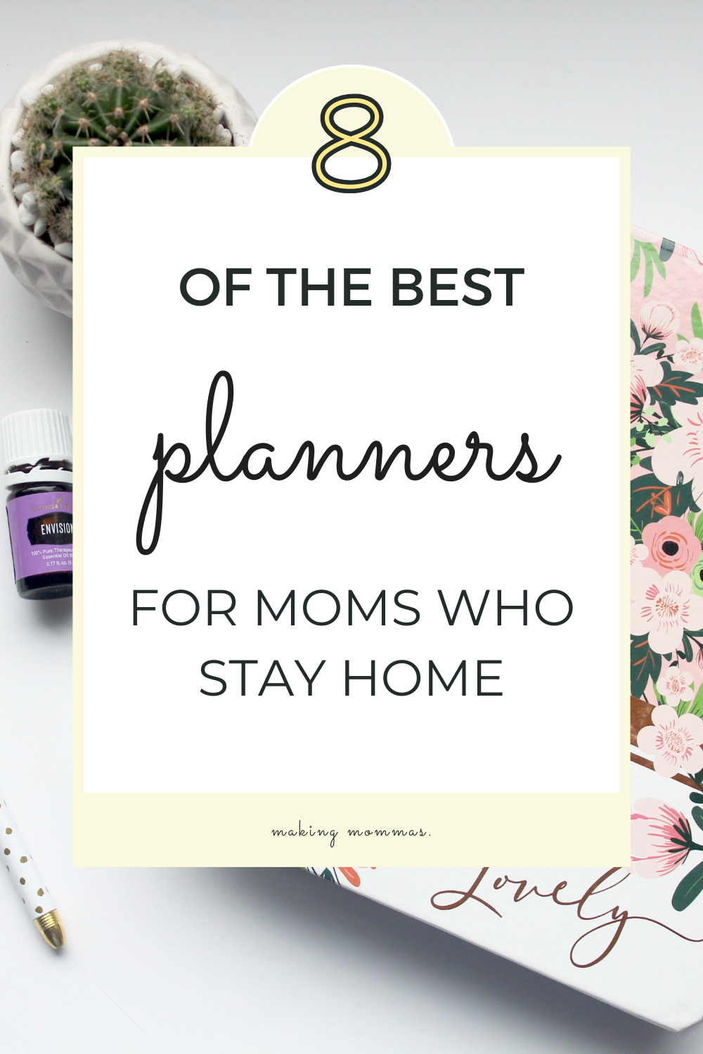 pin image of 8 of the best planners for moms who stay home