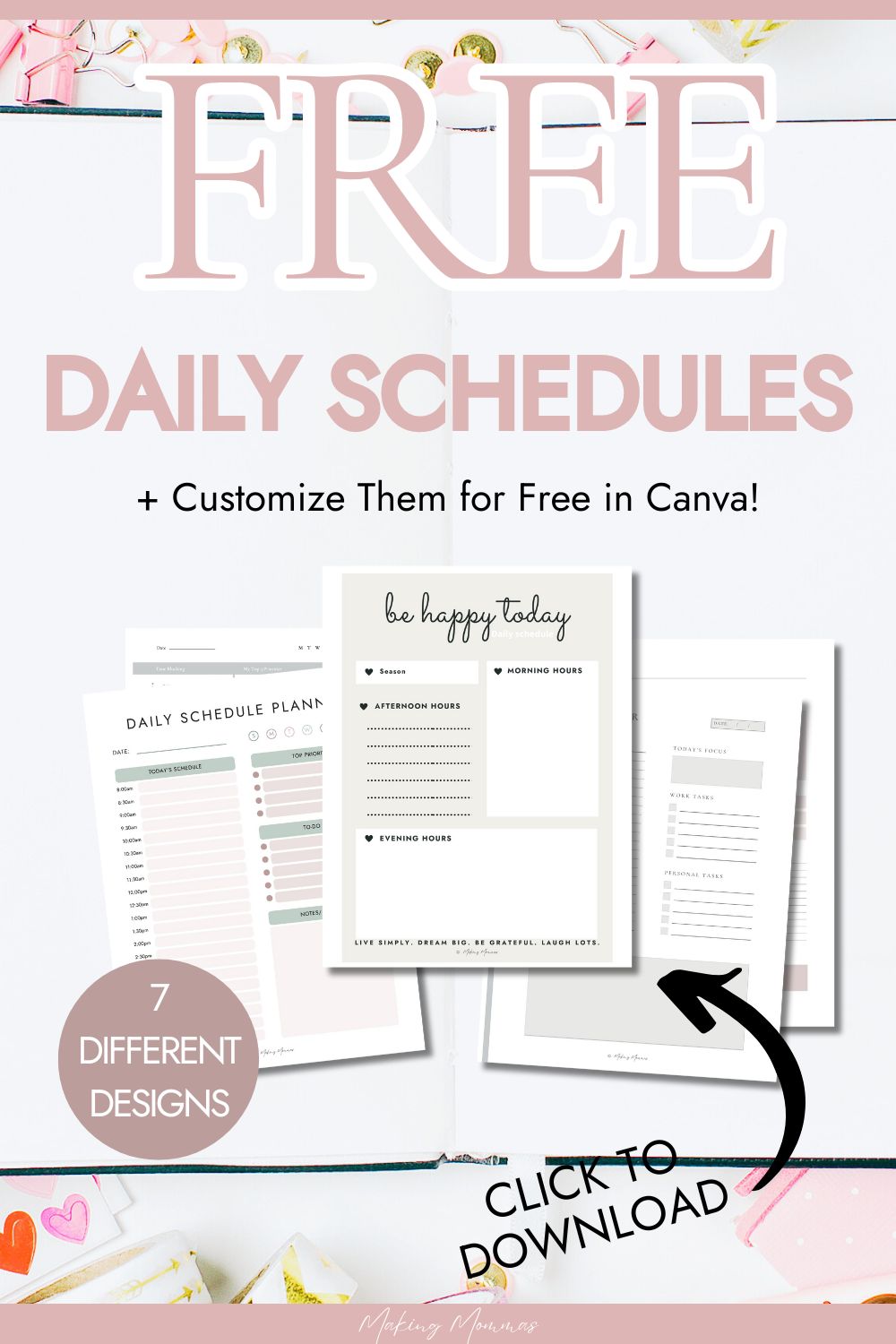 Pin image that reads "Free daily schedules plus customize them for free in Canva!" with an image of the schedules.