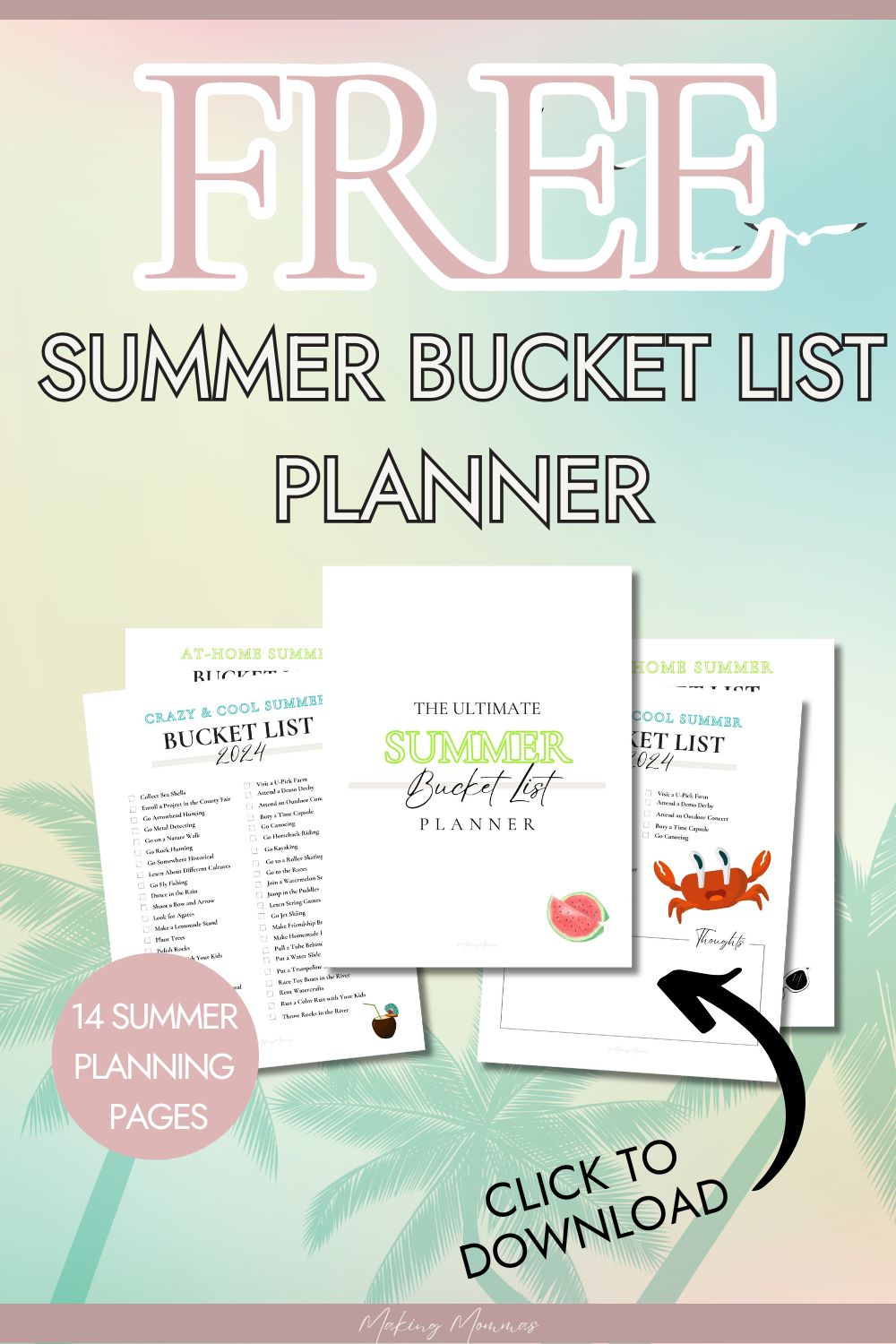 pin image reading, "Free summer bucket list planner" with an image of the planner pages on a palm tree background