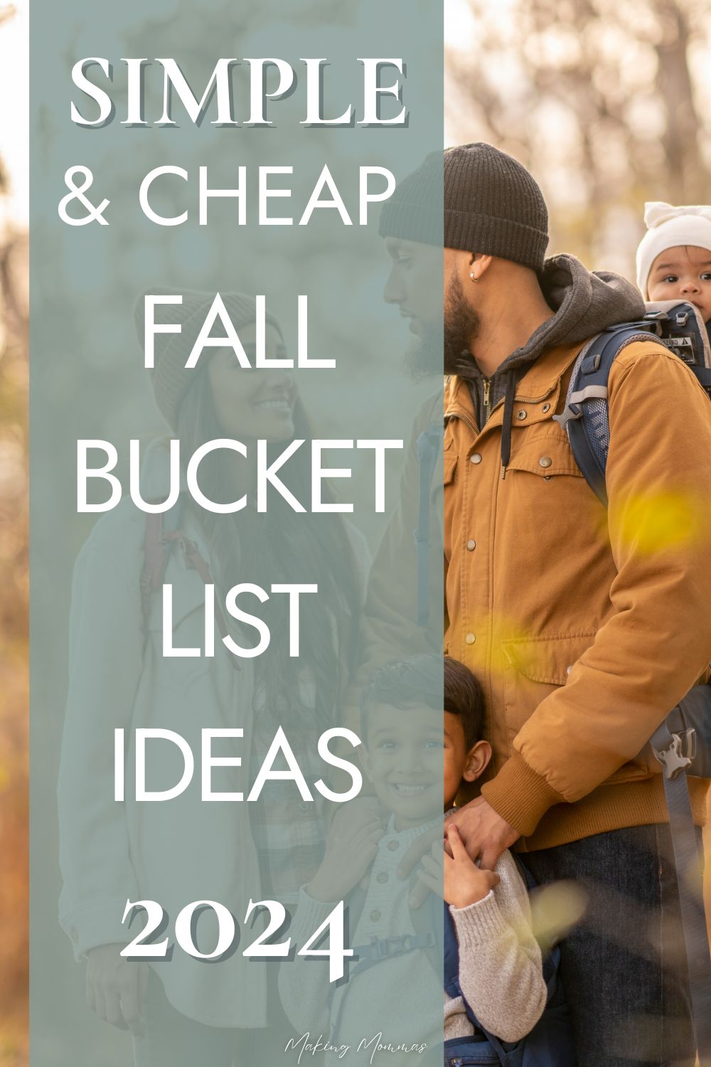 Pin image reading, "Simple and Cheap Fall Bucket List Ideas", with an image of a family dressed for fall weather.