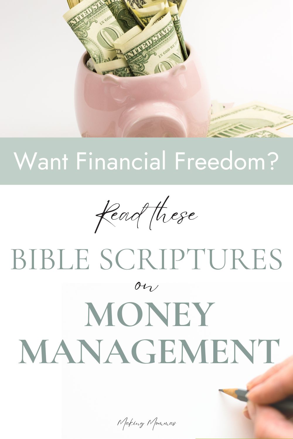 pin image reading, "want financial freedom? Read these bible scriptures on financial management." with a pink pig full of money and someone taking notes.