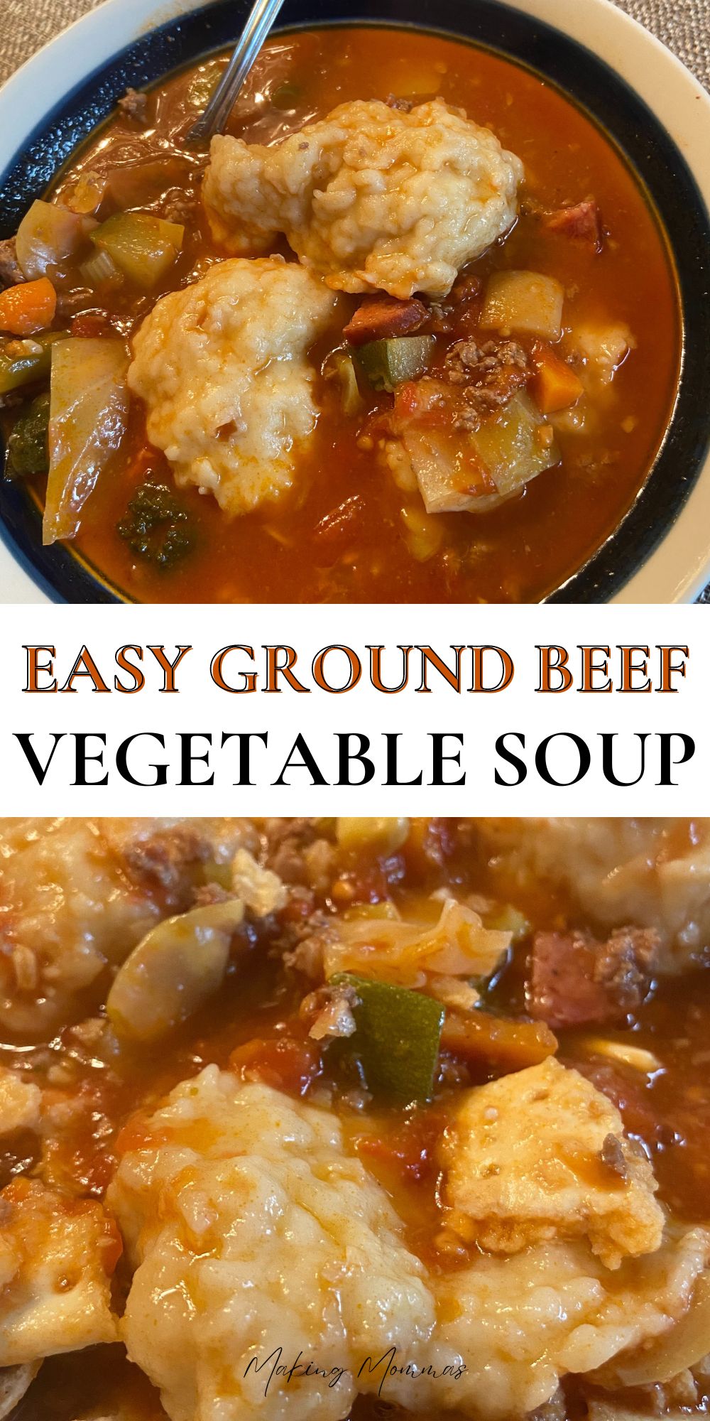 Pin image of Easy Ground Beef Vegetable Soup, featuring a hearty bowl of soup with tender vegetables and fluffy dumplings in a rich tomato-based broth. The image highlights the comforting and homemade appeal of this easy-to-make fall favorite.