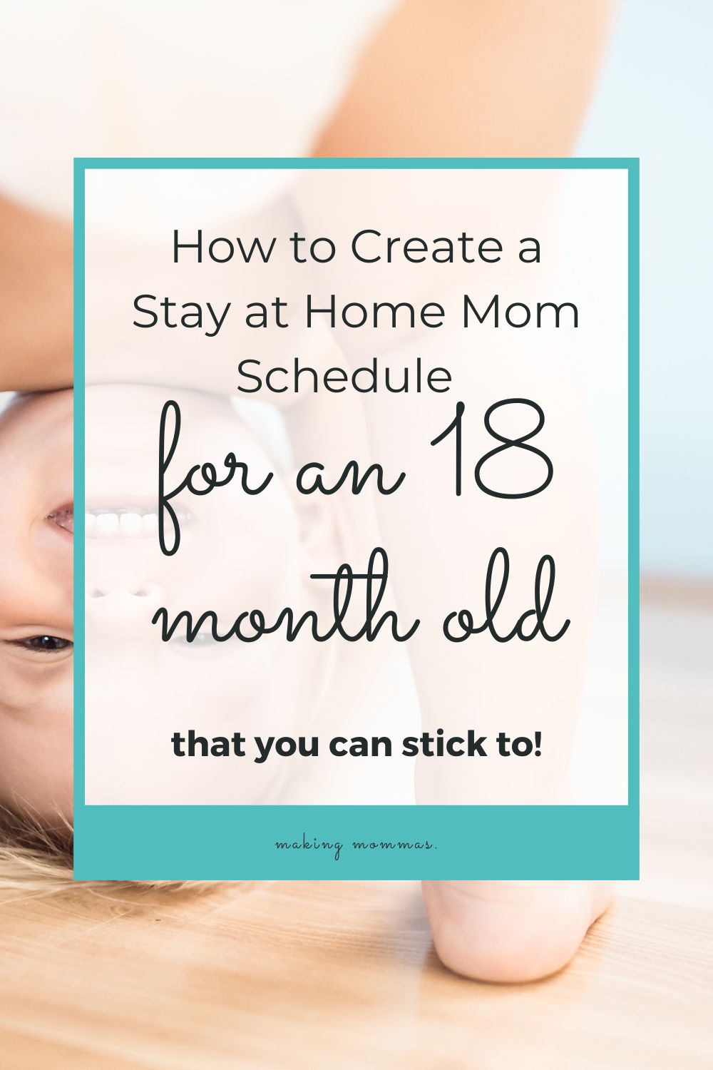 pin image of how to create a stay at home mom schedule for an 18 month old toddler
