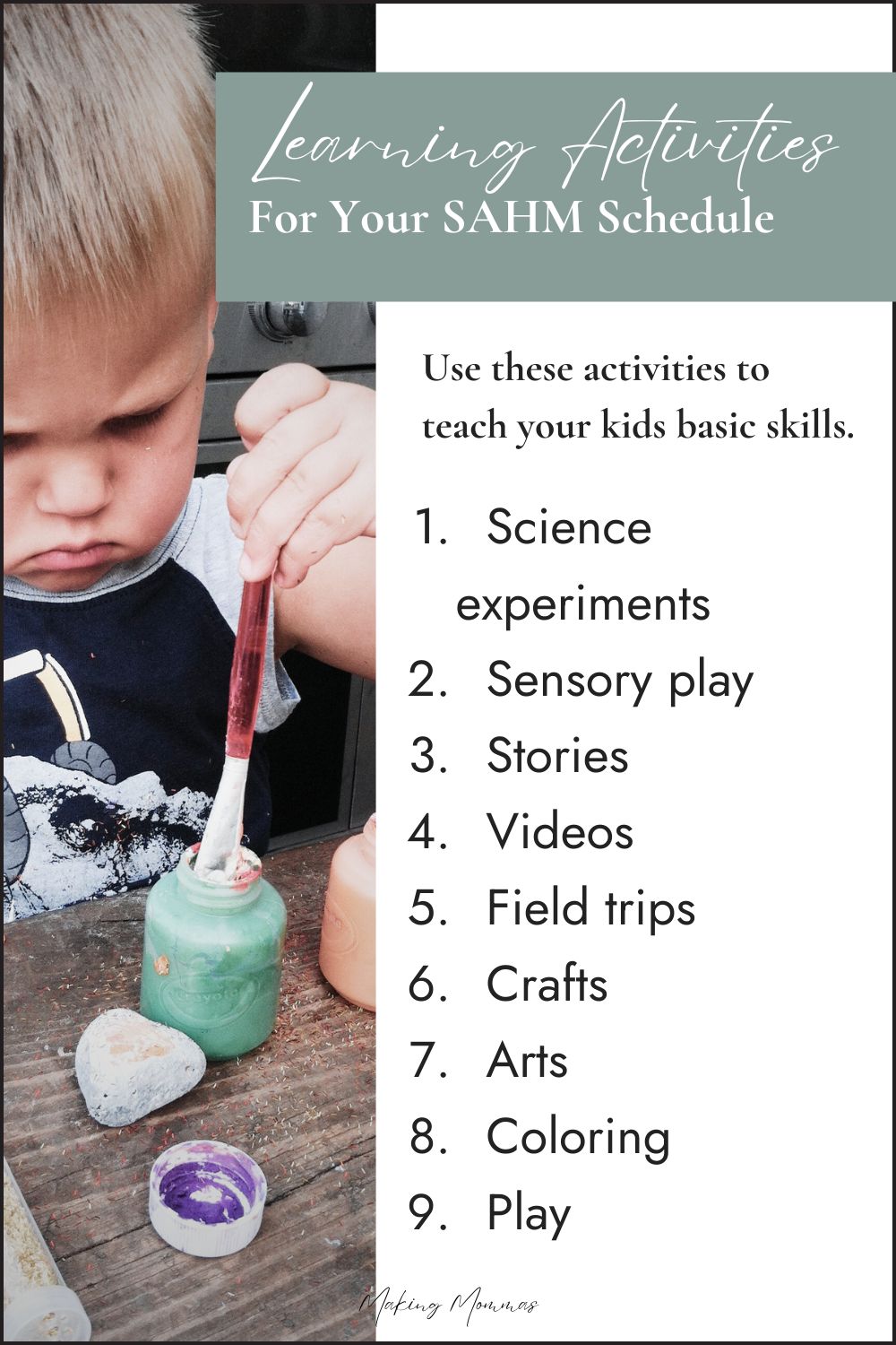infographic that reads, "Learning activities for your sahm schedule" with a list of activities and a little boy painting
