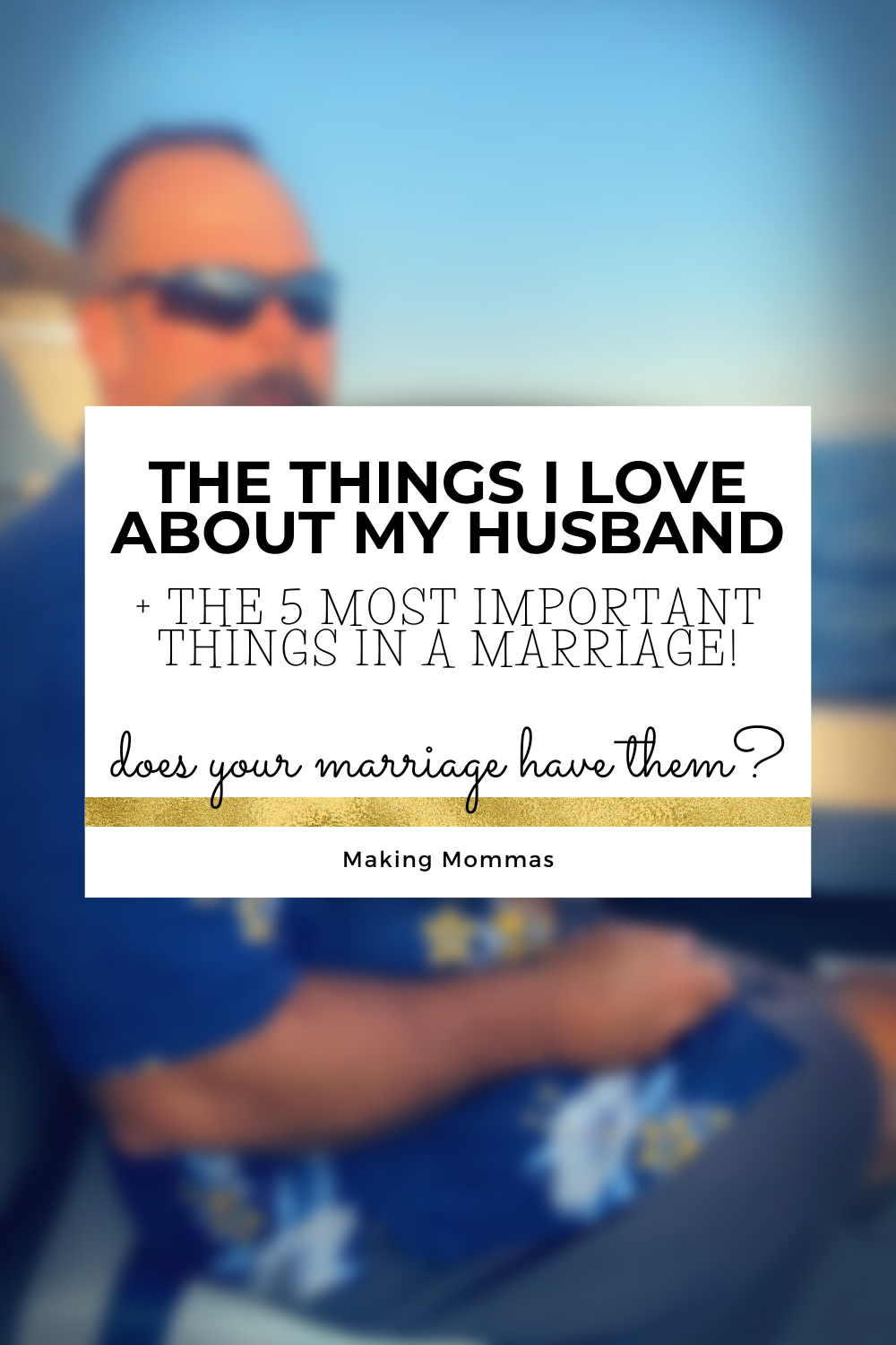 The 5 Most Important Things in a Marriage pin
