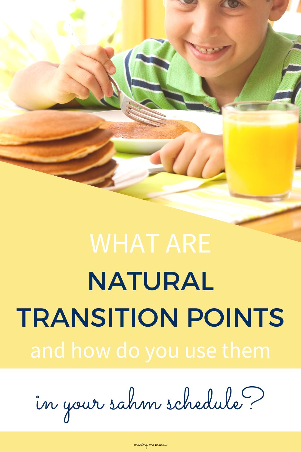 pin image of what are natural transition points and how do you use them in your sahm schedule